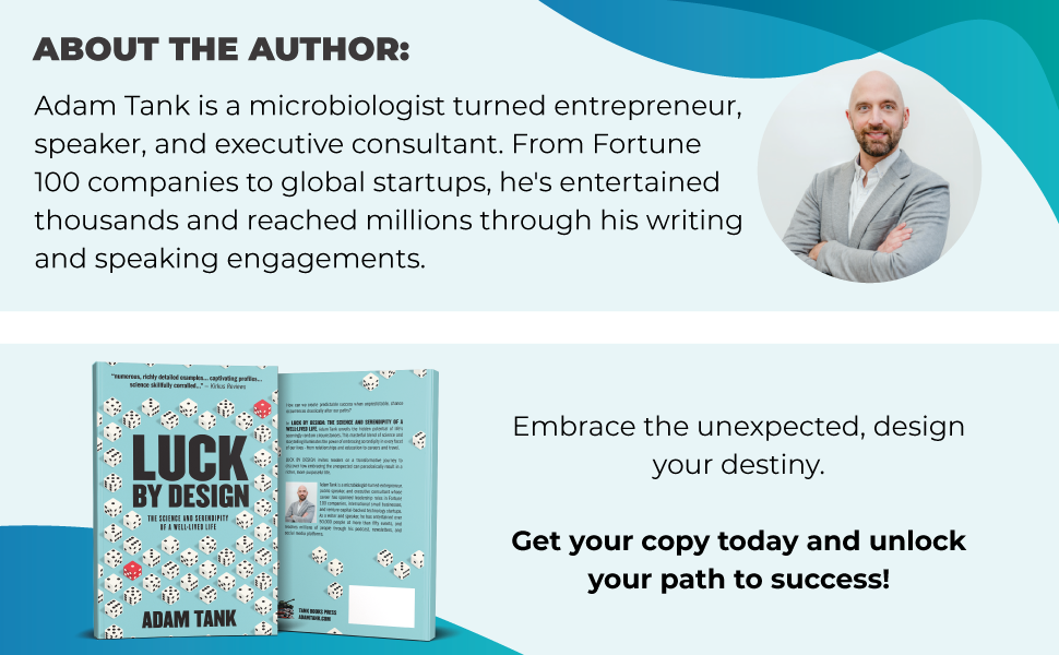 Luck by Design: embrace the unexpected